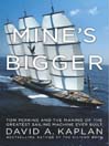 Mine's Bigger